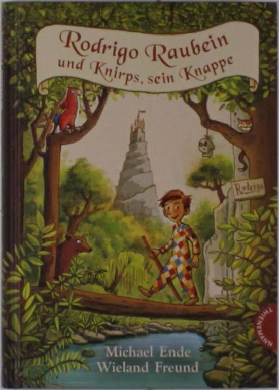 Cover for Ende · Rodrigo Raubein und Knirps, sein K (Bok)