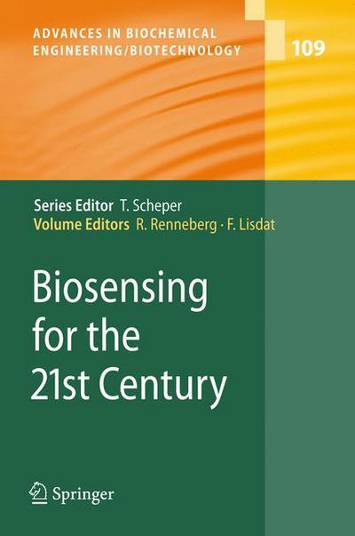 Cover for Reinhard Renneberg · Biosensing for the 21st Century - Advances in Biochemical Engineering / Biotechnology (Hardcover Book) [2008 edition] (2007)