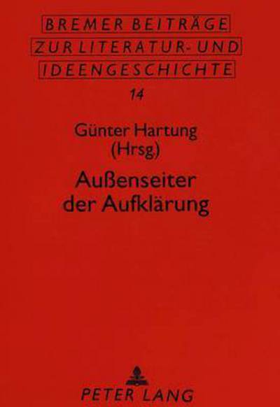 Cover for Auenseiter der Aufklaerung: Internationales Kolloquium Halle a.d. Saale 26.-28. Juni 1992 (Paperback Book) (1995)