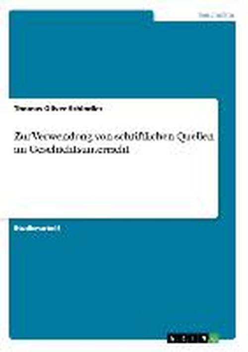 Cover for Schindler · Zur Verwendung von schriftlic (Book) [German edition] (2013)