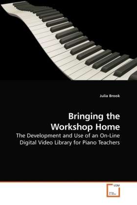 Bringing the Workshop Home - Brook - Books -  - 9783639191004 - 