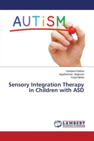 Cover for Kinjal Mehta · Sensory Integration Therapy in Children with Asd (Pocketbok) (2014)