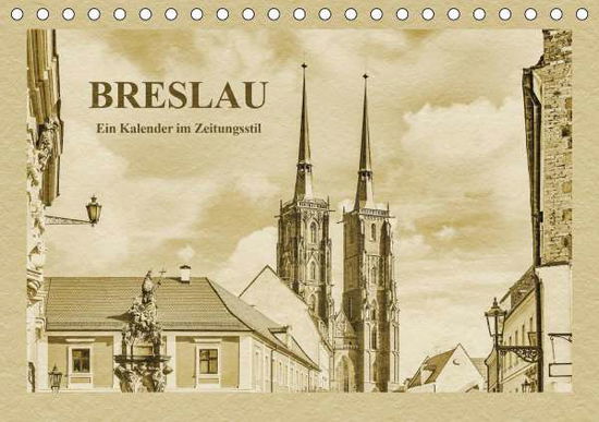 Cover for Kirsch · Breslau - Ein Kalender im Zeitun (Book)