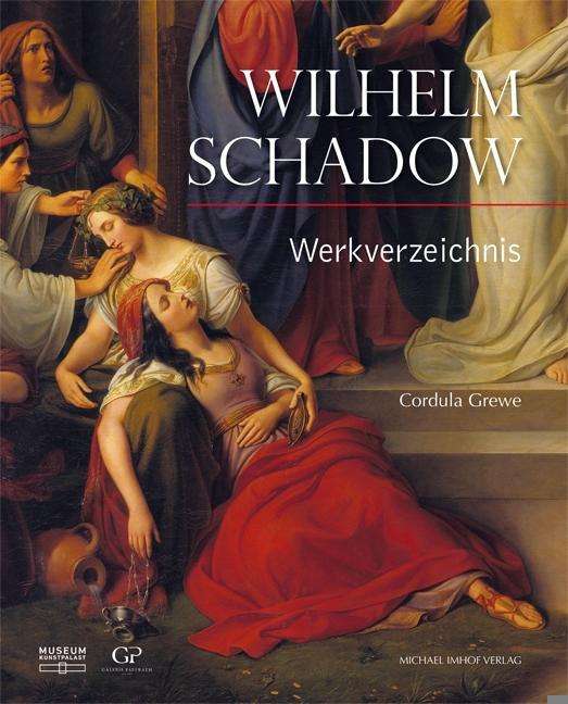 Cover for Grewe · Wilhelm Schadow (Book)