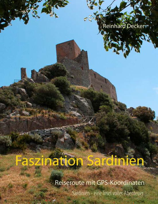 Cover for Decker · Faszination Sardinien (Book)