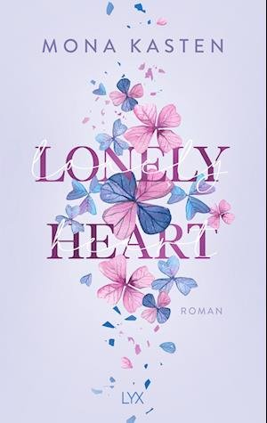 Cover for Mona Kasten · Lonely Heart (Hardcover Book) (2022)