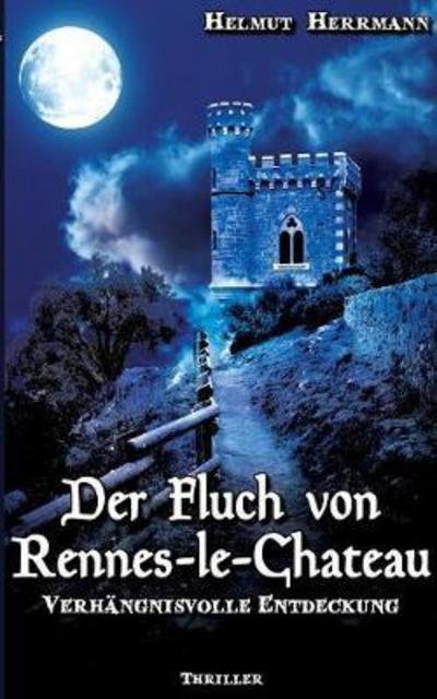 Cover for Herrmann · Der Fluch von Rennes-le-Châtea (Buch) (2017)