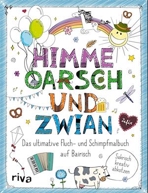 Cover for Fuck · FUCK - Himme, Oarsch und Zwirn (Book)