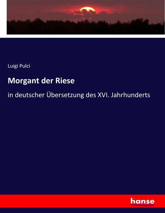 Cover for Pulci · Morgant der Riese (Book) (2019)