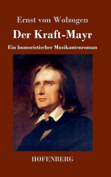 Cover for Wolzogen · Der Kraft-Mayr (Book) (2018)