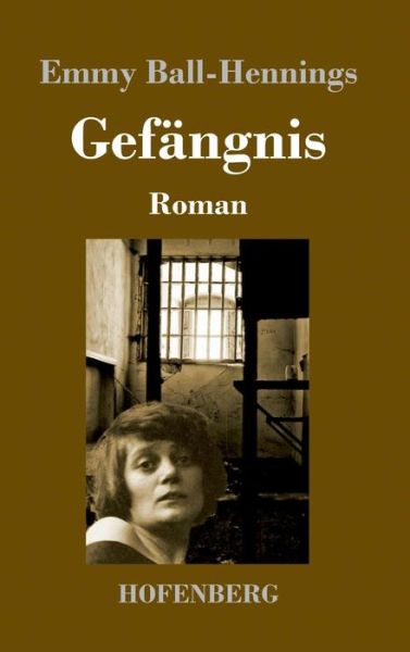 Cover for Ball-Hennings · Gefängnis (Book) (2019)