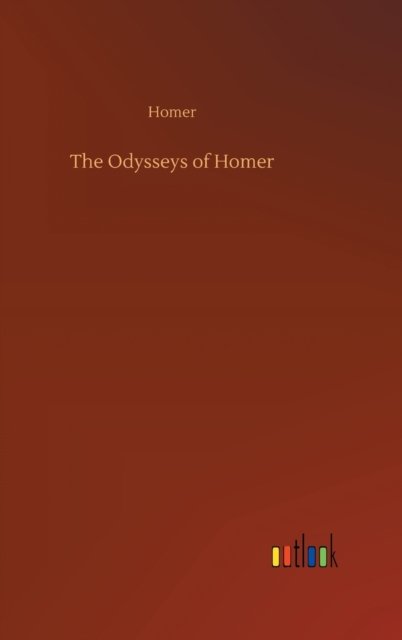 Cover for Homer · The Odysseys of Homer (Hardcover bog) (2020)