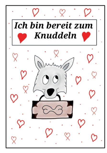 Cover for Manuela Kippert · Ich bin bereit zum Knuddeln (Paperback Book) (2022)