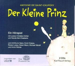 Cover for Koehler,lorenz Christian / Chaa · Der Kleine Prinz-das Hörspi (CD) (2010)