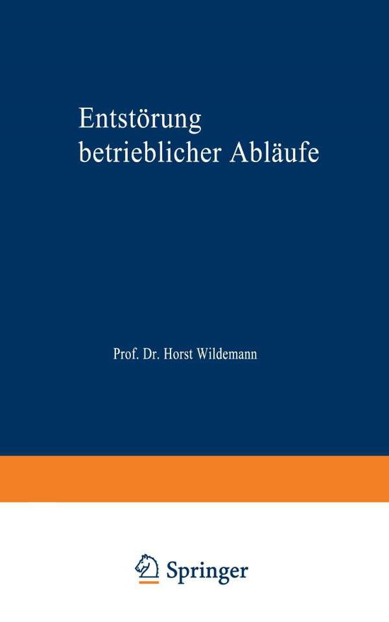Cover for Manfred Heil · Entstoerung betrieblicher Ablaufe - Gabler Edition Wissenschaft (Paperback Book) [1995 edition] (1994)
