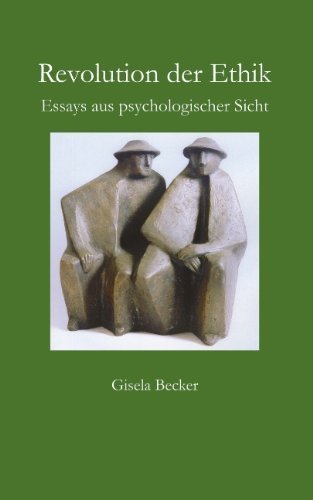 Cover for Gisela Becker · Revolution der Ethik: Essays aus psychologischer Sicht (Pocketbok) [German edition] (2003)