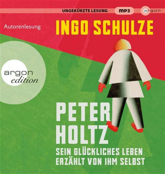 Cover for Ingo Schulze · Peter Holtz (Mp3) (Book) (2017)