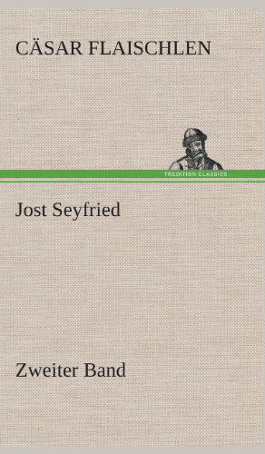 Cover for Casar Flaischlen · Jost Seyfried (Hardcover Book) [German edition] (2013)