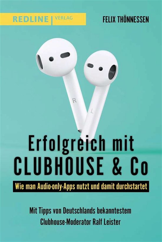 Cover for Thönnessen · ThÃ¶nnessen:erfolgreich Mit Clubhouse &amp; (Book)