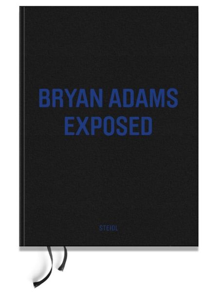 Cover for Bryan Adams · Bryan Adams: Exposed (Hardcover bog) (2012)