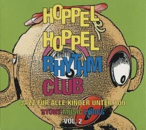 Cover for Lehel,peter / Schulz,mini / Jenne,obi / Schindler,peter · Hoppel Hoppel Rhythm Club Vol.2 (CD) (2008)