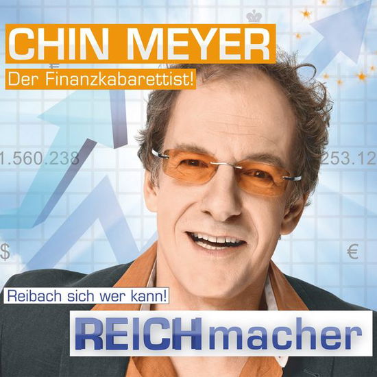 Cover for Chin Meyer · Reichmacher! Reibach Sich Wer Kann! (CD) (2015)