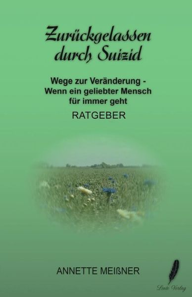 Cover for Annette Meiner · Zuruckgelassen durch Suizid (Paperback Book) (2012)