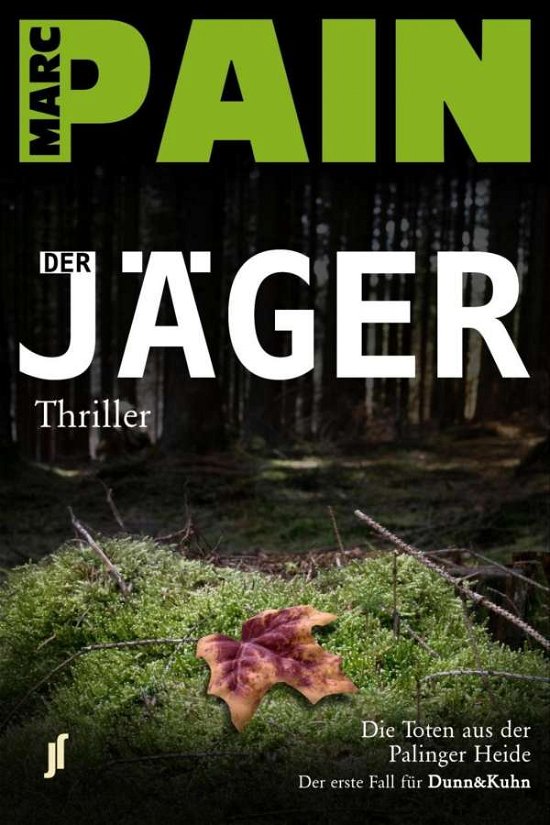 Cover for Pain · Der Jäger (Book)