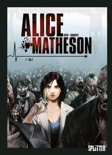 Cover for Istin · Alice Matheson 01 Tag Z (Book)