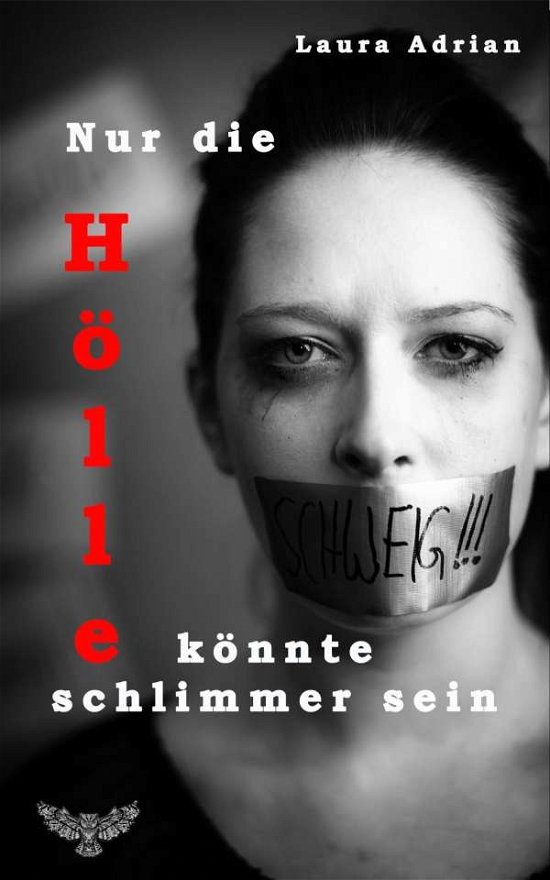 Cover for Adrian · Nur die Hölle könnte schlimmer (Bog)