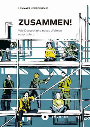 Cover for Lennart Herberhold · Zusammen! (Book) (2022)