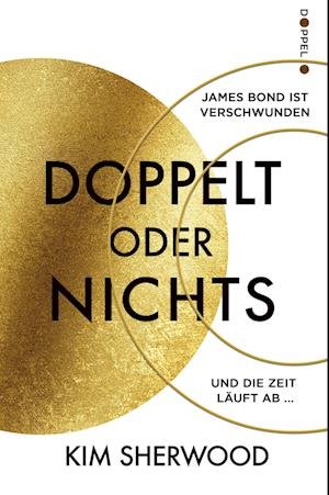Cover for Kim Sherwood · Doppelt oder nichts (Bog) (2023)