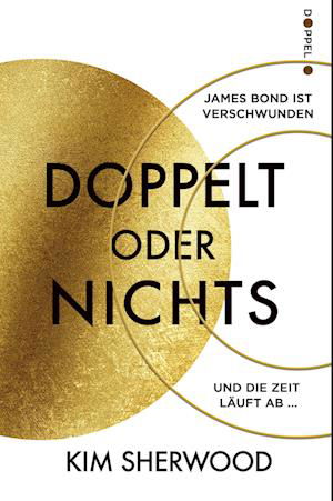 Cover for Kim Sherwood · Doppelt oder nichts (Buch) (2023)