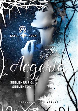 Cover for Katelyn Erikson · Aegeria (Book) (2023)