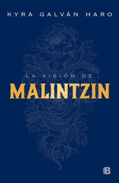 Cover for Kyra Galván · La vision de Malintzin / Malintzins Vision (Paperback Book) (2022)