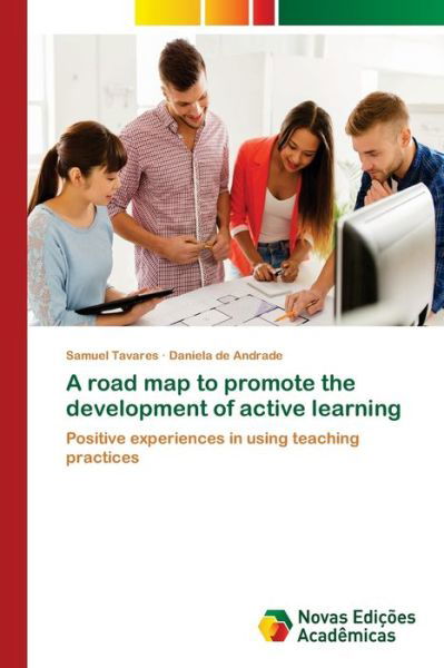 A road map to promote the devel - Tavares - Boeken -  - 9786139669004 - 14 september 2018