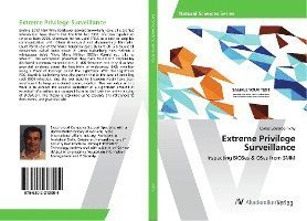 Cover for Tichy · Extreme Privilege Surveillance (Book)