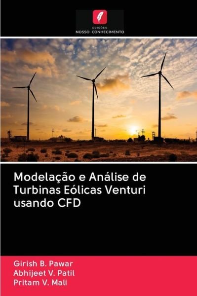 Cover for Girish B Pawar · Modelacao e Analise de Turbinas Eolicas Venturi usando CFD (Pocketbok) (2020)