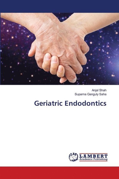 Cover for Shah · Geriatric Endodontics (N/A) (2021)