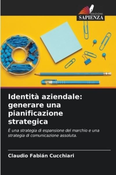 Cover for Claudio Fabian Cucchiari · Identita aziendale (Paperback Book) (2021)