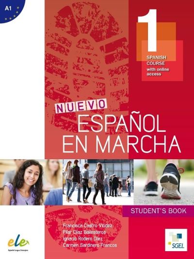 Cover for Francisca Castro Viudez · Nuevo Espanol en Marcha 1: Student Book for English Speakers: Spanish Course with Free Online Access - Nuevo Espanol en Marcha (Paperback Book) (2015)