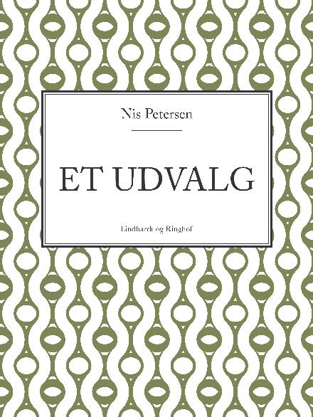 Cover for Nis Petersen · Et udvalg (Sewn Spine Book) [1st edition] (2017)