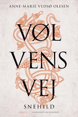 Cover for Anne-Marie Vedsø Olesen · Vølvens vej: Vølvens vej - Snehild (E-Bok) [1. utgave] (2021)