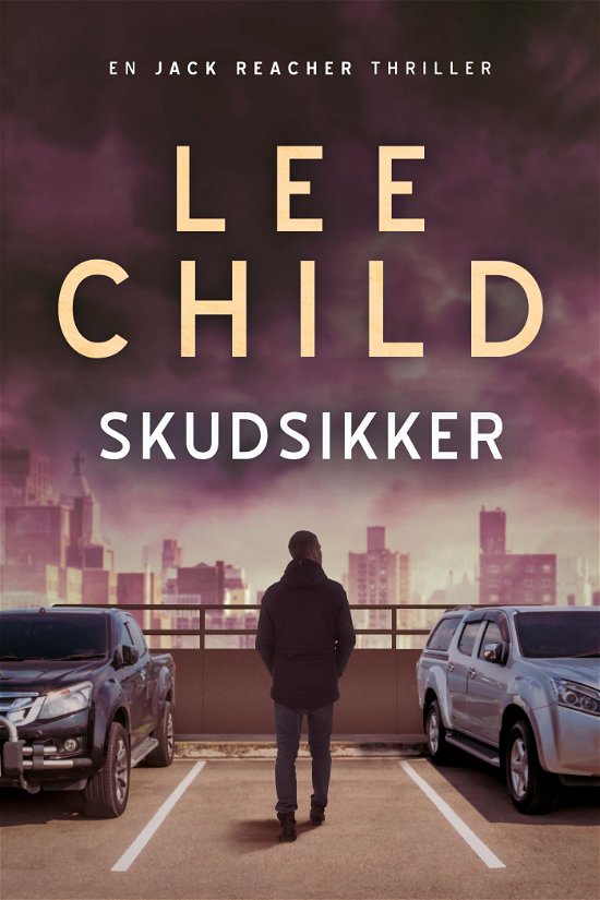 Cover for Lee Child · Jack Reacher #9: Skudsikker (Heftet bok) (2022)