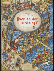 Cover for Joachim Krause · Hvor er den lille viking? (Indbundet Bog) [1. udgave] (2009)