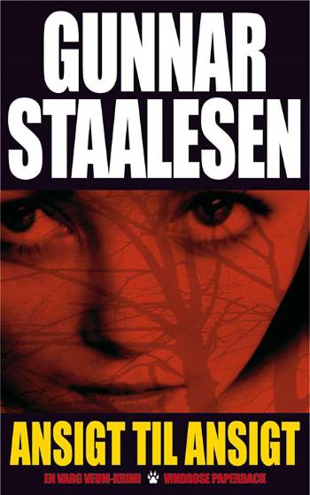 Cover for Gunnar Staalesen · En Varg Veum-krimi Vindrose paperback, 12: Ansigt til Ansigt (Paperback Book) [2e édition] (2006)