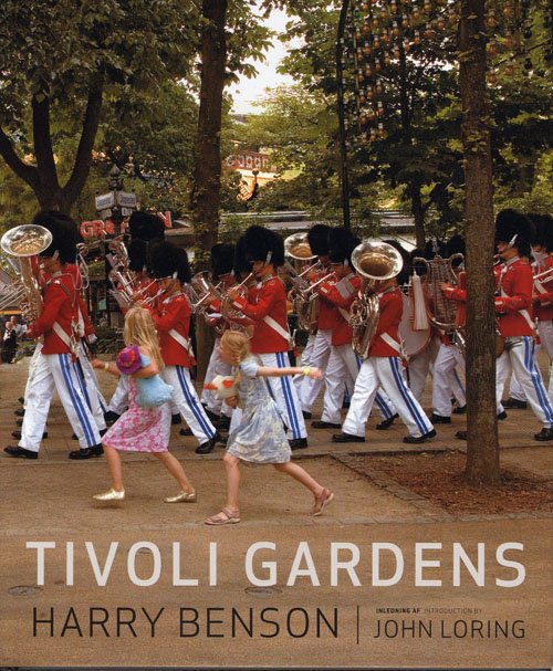 Cover for Harry Benson · Tivoli Gardens (Bound Book) [1.º edición] (2007)
