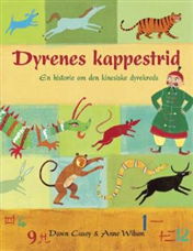 Cover for Dawn Casey · Dyrenes kappestrid (Bound Book) [1st edition] [Indbundet] (2007)