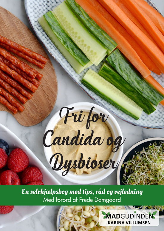 Cover for Karina Villumsen · Fri for Candida og Dysbioser (Paperback Book) [1st edition] (2020)