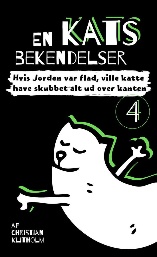 Cover for Christian Klitholm · En kats bekendelser: En kats bekendelser 4 (Pocketbok) [1. utgave] (2023)